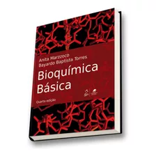 Bioquímica Básica, 4ª Edição