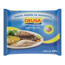 Farofa Pronta De Mandioca Deusa Tradicional 500g