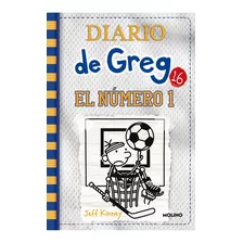 Libro Diario De Greg 16 - El Número 1 - Kinney Jeff