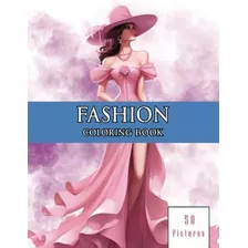  Livro: Livro De Colorir De Moda: Com 50 Ilustrações Requint