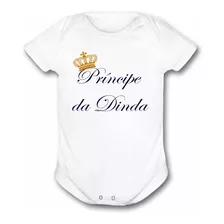 Body Bebe Principe Da Dinda Roupa Bebe Personalizada Menino 