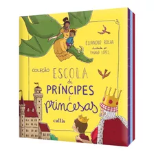Box Coleção Escola De Príncipes E Princesas (com 03 Livros)