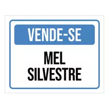 Kit 3 Placa Sinalização - Vende-se Mel Silvestre