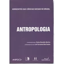 Livro Antropologia Horizontes Das Ciencias Sociais No Brasil