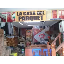 Parquet-venta Al Por Mayor Y Menor, Colocacion , Cepillado