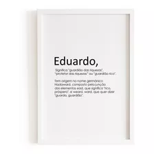 Quadro Decorativo Nome Eduardo - A4