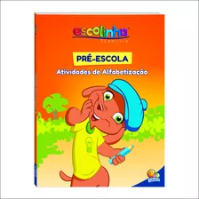 Livro Escolinha Todolivro - Pré-escola (educação Infantil