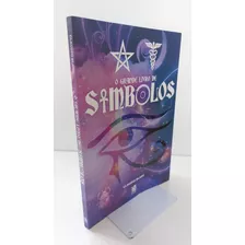 O Grande Livro De Símbolos - Claudio Blanc (novo)