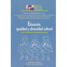 Educación Igualdad Y Diversidad Cultural