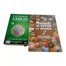 Catálogo Amigo 2022 + Manual De Erros Em Moedas Vol. 2