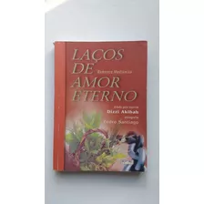 Livro Laços De Amor Eterno C127