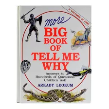 Livro More Big Book Of Tell Me Why - Arkady Leokum