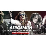 Ingresso Rock In Rio 2017 Aerosmith Inteira