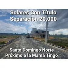 Solares De 152 Mts2 Economicos Con Titulos Y Deslindados.