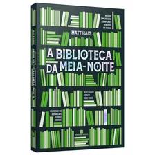 A Biblioteca Da Meia-noite, De Haig, Matt. Editora Bertrand Brasil - Record, 2021