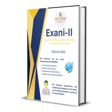 Exani-ii Ceneval Examen De Práctica Ingreso A Medicina