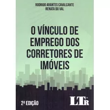 Vínculo De Emprego Dos Corretores De Imóveis, O