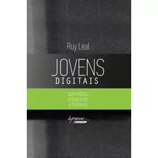 Jovens Digitais: Aprendizes, Estagiários E Trainees