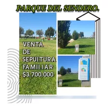 Venta De Sepultura Familiar En Parque De Sendero.