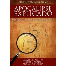 Apocalipse Explicado. Finis Jennings Dake, Capa Comum