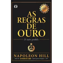 As Regras De Ouro, De Hill, Napoleon. Editora Cdg Edições E Publicações Eireli, Capa Mole Em Português, 2021