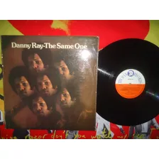 Lp Danny Ray - The Same One