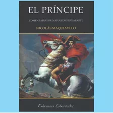 El Príncipe - Nicolás Maquiavelo Libro Nuevo 