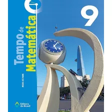 Tempo De Matematica 9 Ano Ef Ii, De Name, Miguel Asis. Editora Do Brasil - Didaticos, Capa Mole Em Português