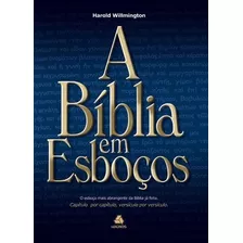 A Bíblia Em Esboços | Harold Willmington