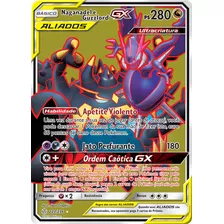 Carta Pokémon Naganadel E Guzzlord Gx Aliados + Brindes