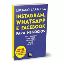 Instagram, Whatsapp E Fac Para Négocios