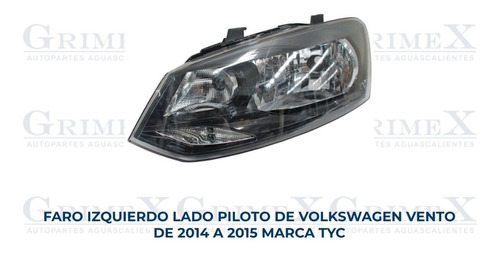Faro Volkswagen Vento 2014-14-2015-15 Tyc Ore Foto 2