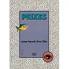 Peixes, De Aymar M Diniz Filho. Editora Atica (paradidaticos) - Grupo Somos K12, Capa Mole Em Português