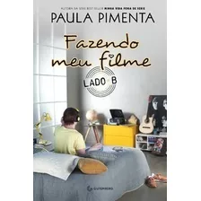 Livro Fazendo Meu Filme - Lado B