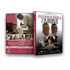 Dvd Pixinguinha Um Homem Carinhoso