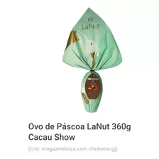 Ovo De Páscoa Lanut 360g Cacau Show