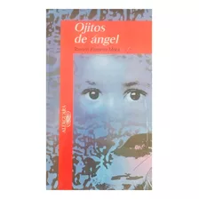 Ojitos De Angel 