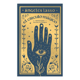 El Circulo Magico - Angeles Lasso