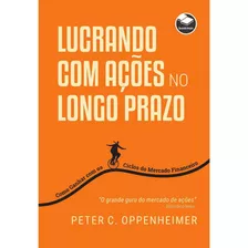 Livro Lucrando Com Ações No Longo Prazo, 1ª Edição 2021