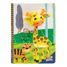 Livro Dedinhos Fantoches: Girafa Gigi Faz Amigos, A