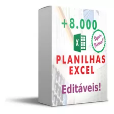 Pacote 8000 Planilhas Editáveis Para Excel + Bônus!