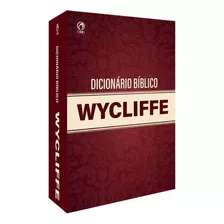 Dicionário Bíblico Wycliffe, De Pfeiffer, Charles F.. Editora Casa Publicadora Das Assembleias De Deus