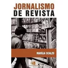 Livro Jornalismo De Revista Marília Scalzo