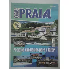 Casas De Praia #01 Projetos Exclusivos Para O Lazer