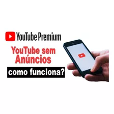 Youtube Premium Pro - Sem Comerciais (envio Digital