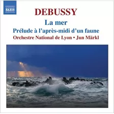 C. Debussy; Jun M Rkl La Mer/preludio A L'apres-midi D'un Cd