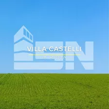 Campo En Venta En Villa Castelli