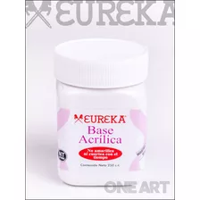 Base Acrilica Ultra Blanca Eureka X 250 Ml Color Del Óleo Blanco