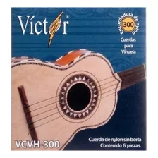 Victor Vcvh-300 Encordadura Vihuela Nylon 300 Sin Borla