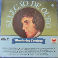 Lp Wanderley Cardoso Seleção De Ouro Vol ,2 1981